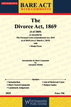 THE DIVORCE ACT, 1869 BARE ACT ENGLISH  EDITION 2025