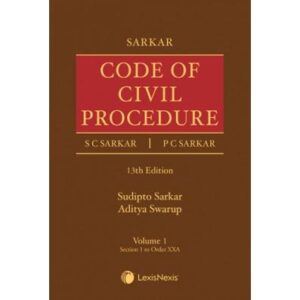 Code Of Civil Procedure (Reprint) (set of 2 volumes), 13th Edition 2023 - By Sarkar