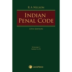 Indian Penal Code,(Set of 4 Volumes) 13th Edition 2023 - By R A Nelson